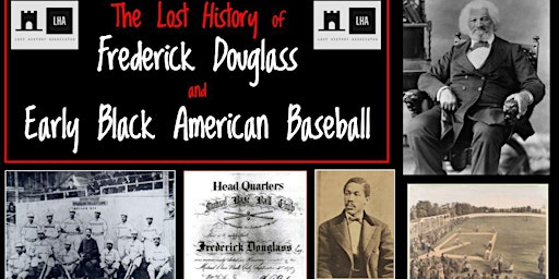 Primaire afbeelding van Lost History of Frederick Douglass and Early Black American Baseball