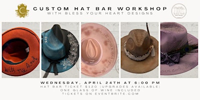 Primaire afbeelding van Custom Hat Bar Workshop with Bless Your Heart Designs