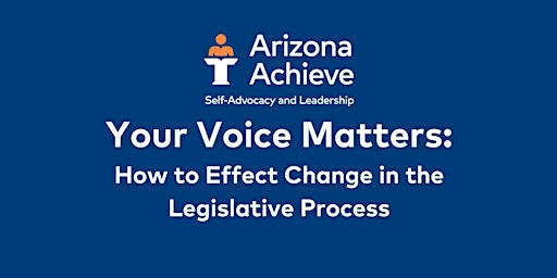 Immagine principale di Your Voice Matters:  How to Effect Change in the Legislative Process 