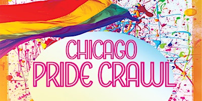 Chicago Pride Crawl - Wrigleyville's Pride Party primary image