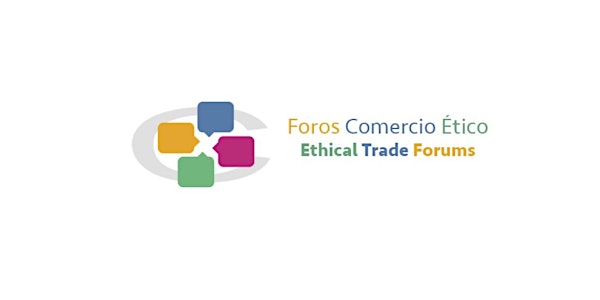 SEVILLA - Foro Internacional de Comercio Ético   / SEVILLA - International Ethical Trade Forum