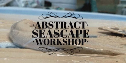 Abstract Seascape Painting Workshop!  primärbild
