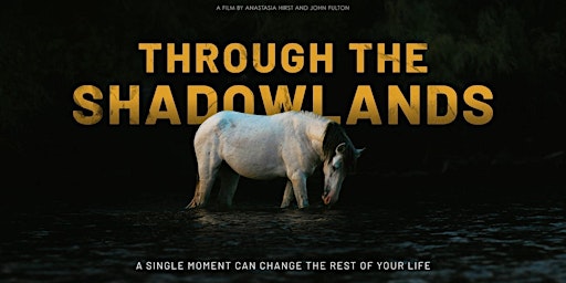 Primaire afbeelding van Through the Shadowlands: Nanaimo Private Screening