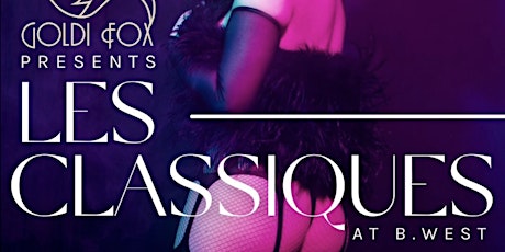 Les Classiques: An Erotic Burlesque Affair primary image