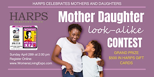 Hauptbild für HARPS Mother Daughter Look-Alike Contest at The NWA Women's Expo 2024