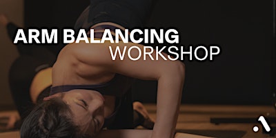 Hauptbild für Arm Balance Workshop