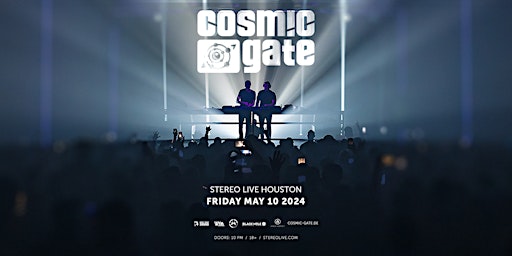 Imagen principal de COSMIC GATE - North America 2024 - Stereo Live Houston