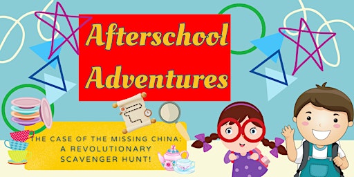 Primaire afbeelding van Afterschool Adventures: The Case of the Missing China