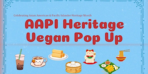 Imagem principal do evento AAPI Heritage | Vegan Pop Up