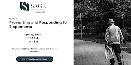 SAGE Webinar | Preventing and Responding to Elopements