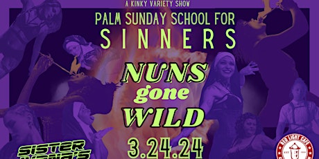 Sunday School for Sinners: Nuns Gone Wild Spring Break Edition! primary image