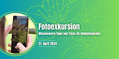 Hauptbild für Fotoexkursion mit Tipps und Tricks- - Geführte Wanderung