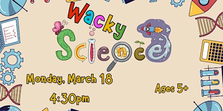 Wacky Science (Ages 5+) primary image