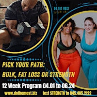 Imagem principal do evento Pick Your Path:  Fat Loss or Bulk (Build Muscle)