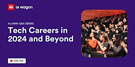 Hauptbild für Tech Careers in 2024 and Beyond - Alumni Q&A