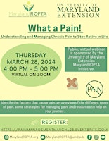 What a Pain! Understanding and Managing Chronic Pain to Stay Active in Life primary image