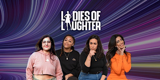 Hauptbild für LOL : Ladies Of Laughter – Hayes