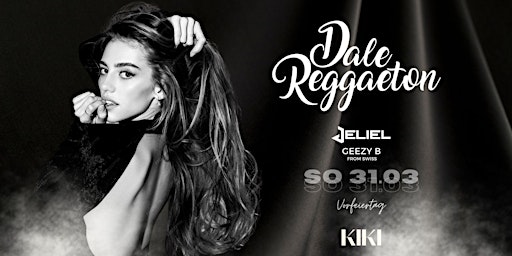 Imagem principal de Dale Reggaeton x Kiki Stuttgart / So 31.03.24 Vorfeiertag Special