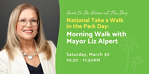 Immagine principale di National Take a Walk in the Park Day: Morning Walk with Mayor Liz Alpert 