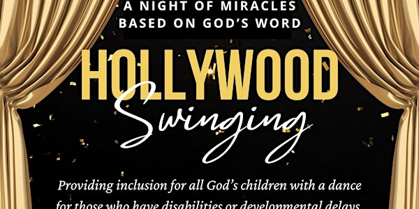 Hollywood Swinging!!! A formal night of dancing, food, and much fun.