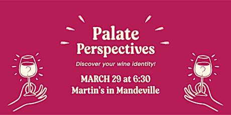 Palate Perspectives: Discover Your Wine Identity