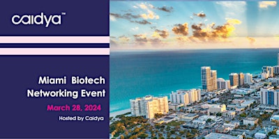 Imagen principal de Caidya Miami Biotech Networking Event