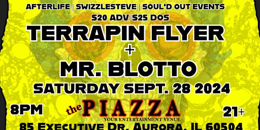 Terrapin Flyer & Mr. Blotto at The Piazza