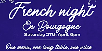 French Night - En Bourgogne! primary image