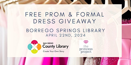Imagem principal do evento 2024 Borrego Springs County Library  Pop-Up Prom & Formal Dress Giveaway