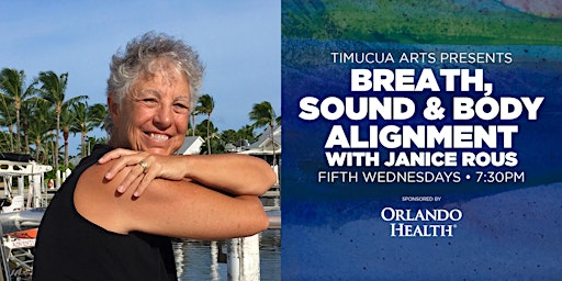 Imagem principal do evento Art & Wellness: Breath, Sound, & Body Alignment with Janice Rous