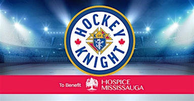 Imagem principal do evento Hockey Knight for Hospice Mississauga