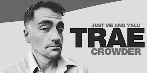 Trae Crowder: Just Me and Y'all!  primärbild