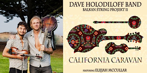 Hauptbild für Dave Holodiloff Band’s Balkan String Projekt