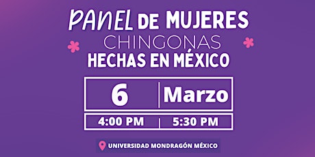 Panel de Mujeres Chingonas hechas en México