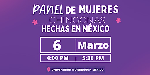 Imagem principal do evento Panel de Mujeres Chingonas hechas en México