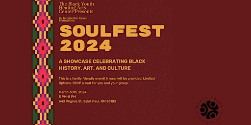 Primaire afbeelding van SoulFest: A Showcase Celebrating Black History, Art & Culture