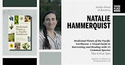 Natalie Hammerquist presents 'Medicinal Plants of the Pacific Northwest'