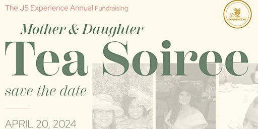 Imagen principal de J5 Annual Mother & Daughter Tea Soiree!