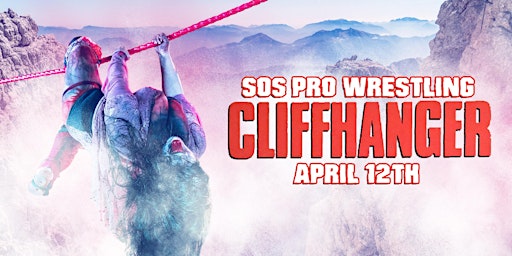 Imagem principal do evento SOS Pro Wrestling - Cliffhanger