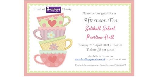 Imagem principal de Afternoon Tea in Aid of Bradley's Promise Charity