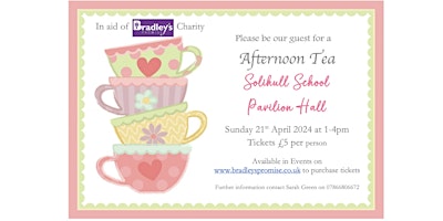 Primaire afbeelding van Afternoon Tea in Aid of Bradley's Promise Charity