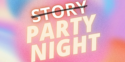 Immagine principale di (Story) Party Night 