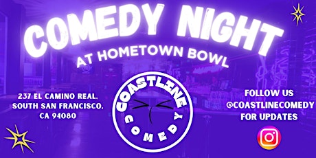 Coastline Comedy at Hometown Bowl