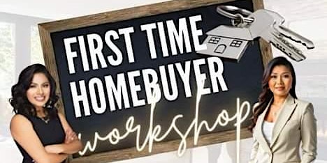 Hauptbild für First Time Homebuyer Workshop