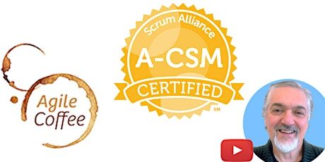 Advanced ScrumMaster | Online A-CSM with Vic Bonacci | May 6-7