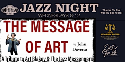 Primaire afbeelding van The Speakeasy Jazz Night Presents: The Message of Art w John Daversa