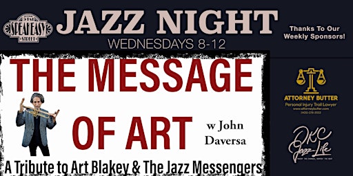 Immagine principale di The Speakeasy Jazz Night Presents: The Message of Art w John Daversa 