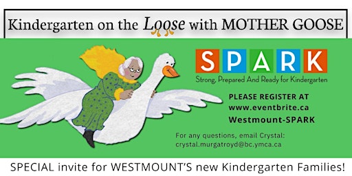 Imagem principal do evento WESTMOUNT ELEMENTARY - Kindergarten on the Loose with Mother Goose