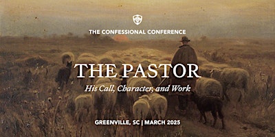 Imagem principal de The Pastor: His Call, Character, and Work