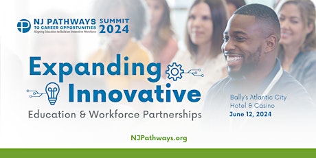 NJ Pathways to Career Opportunities Summit 2024